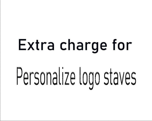Extra charge for Personalize logo staves. - hotfans
